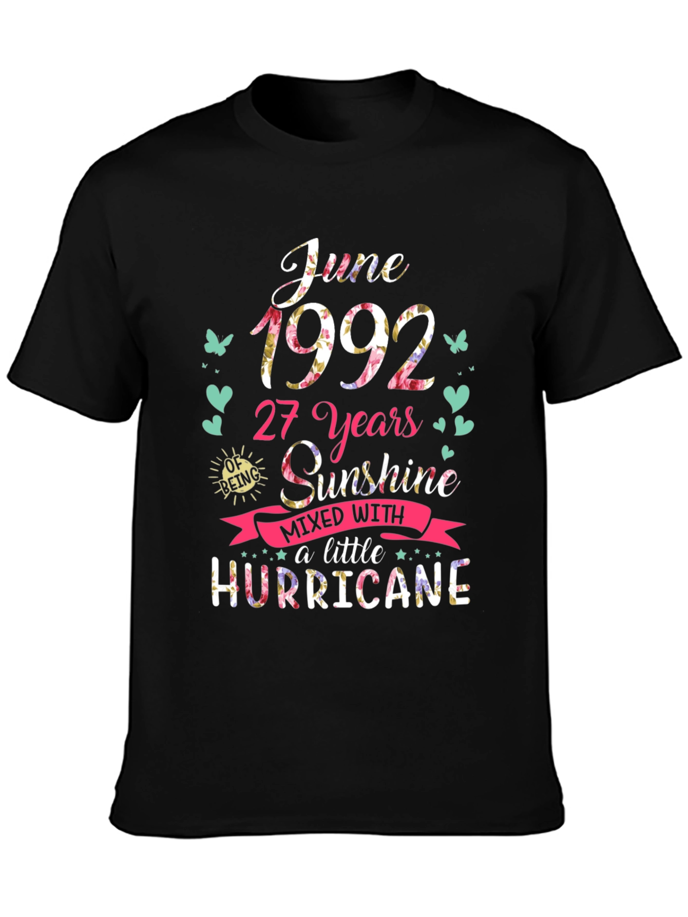 June 1992 Birthday Sunshine Hurricane T-Shirt