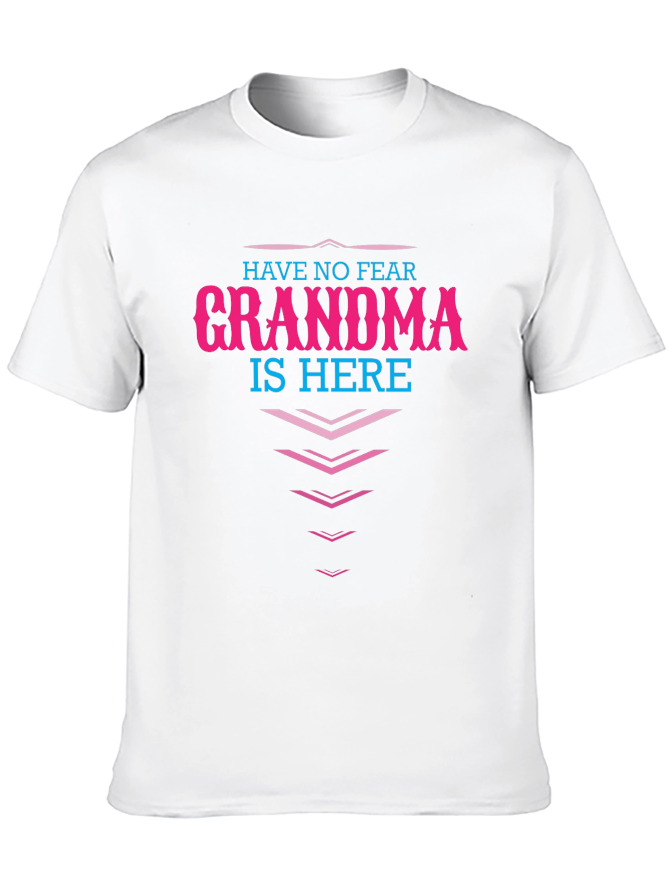 Have No Fear Grandma is Here Graphic Tee