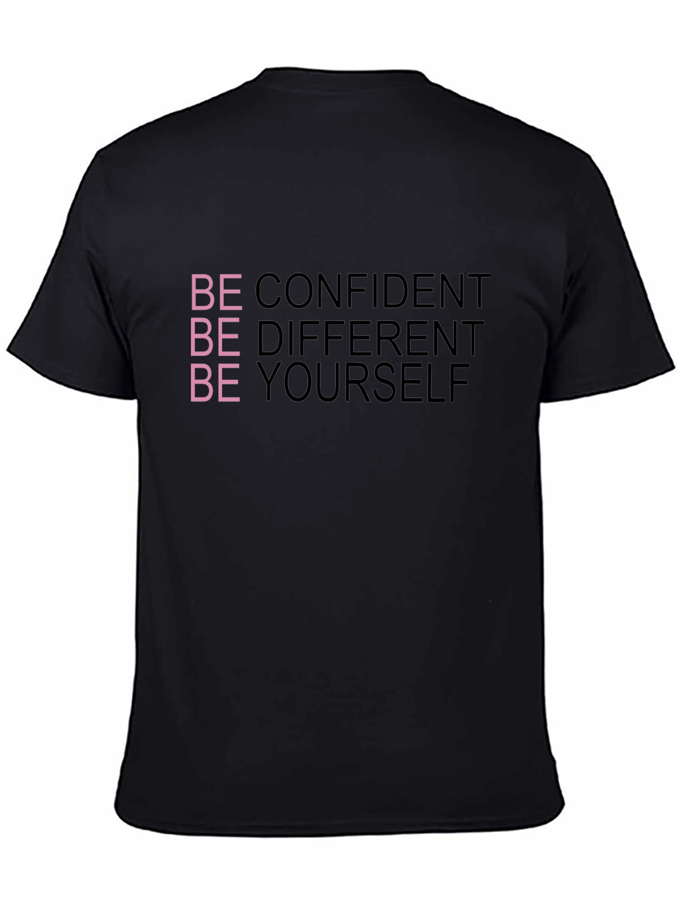 Be Confident T-Shirt - Inspirational Graphic Tee