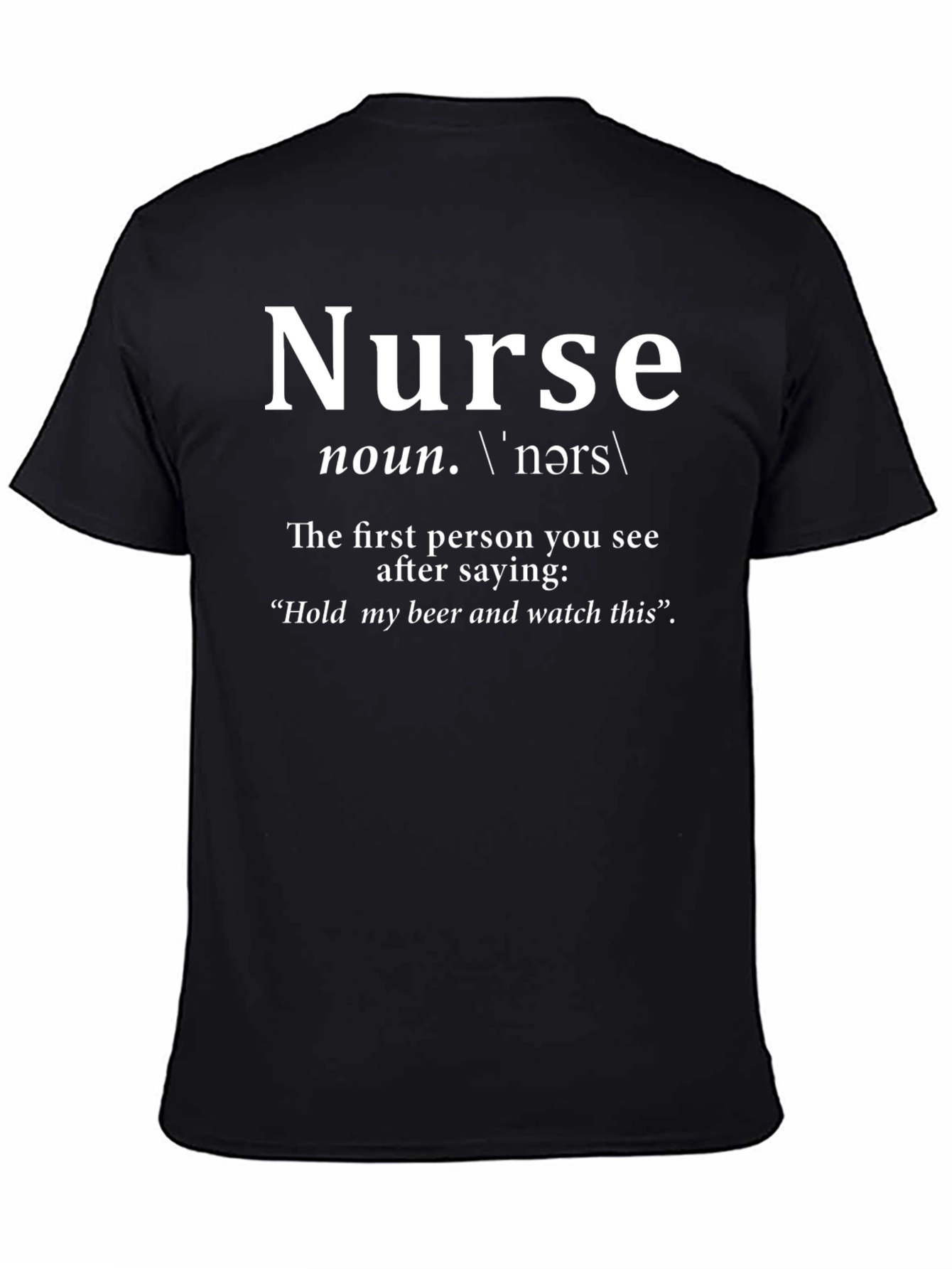 Nurse Definition T-Shirt - Funny Medical Apparel