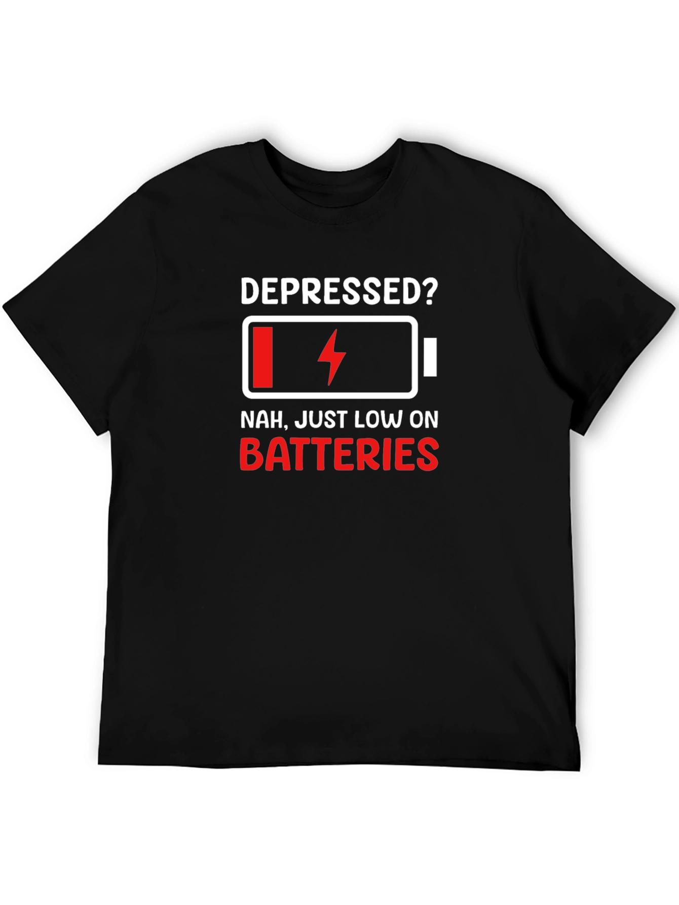 Depressed? Low Battery Graphic Tee - Black