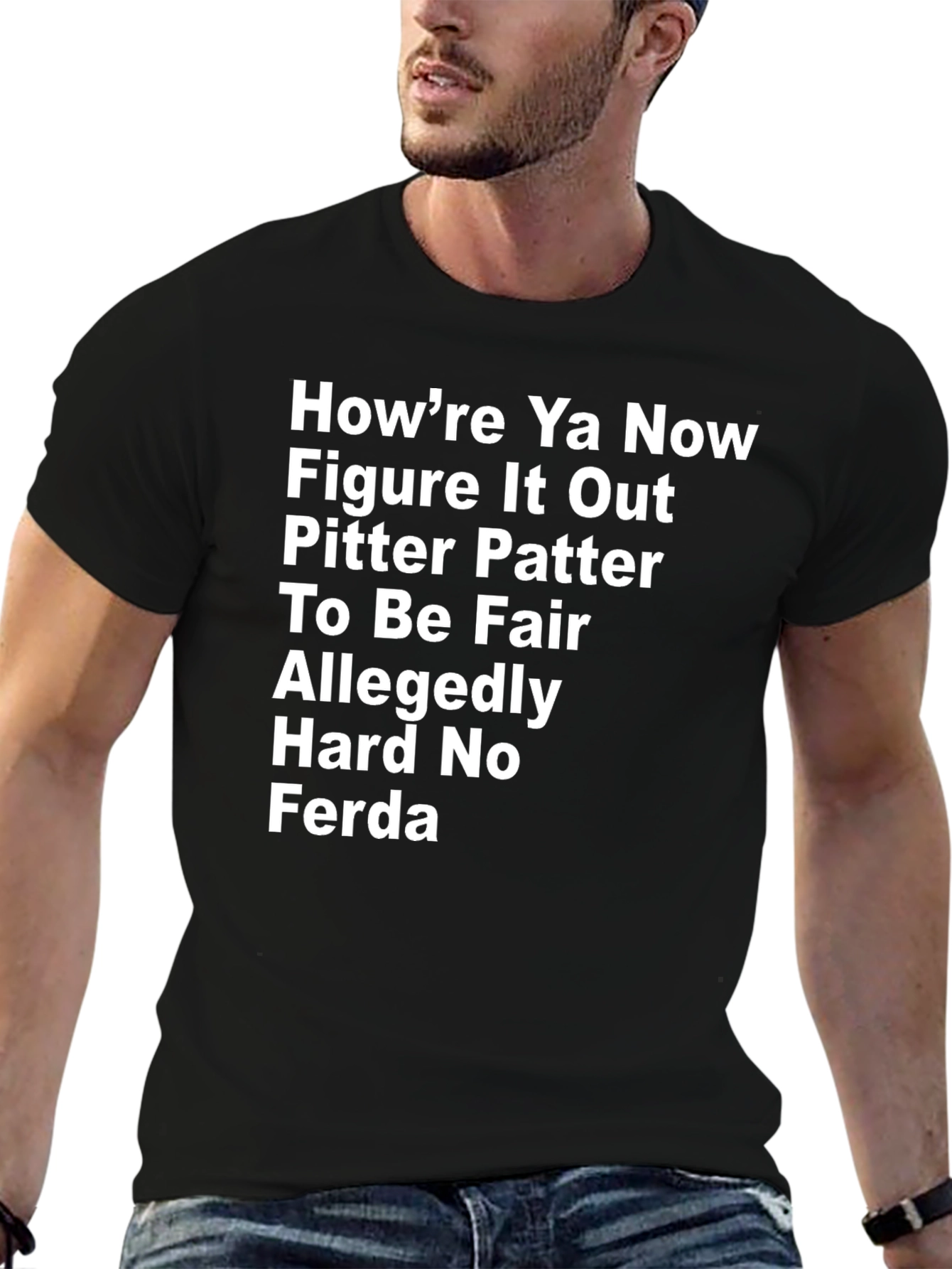 Letterkenny Inspired T-Shirt: Howre Ya Now & More!