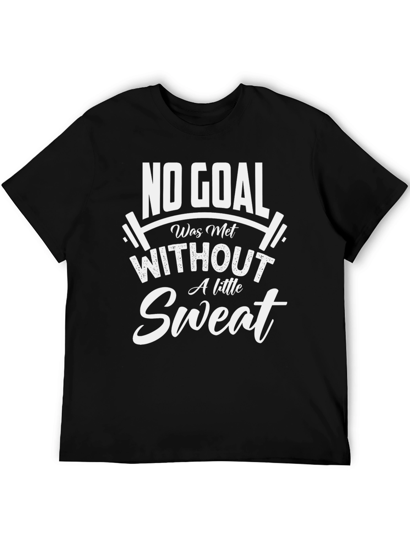 Workout Motivation T-Shirt - No Goal Without Sweat