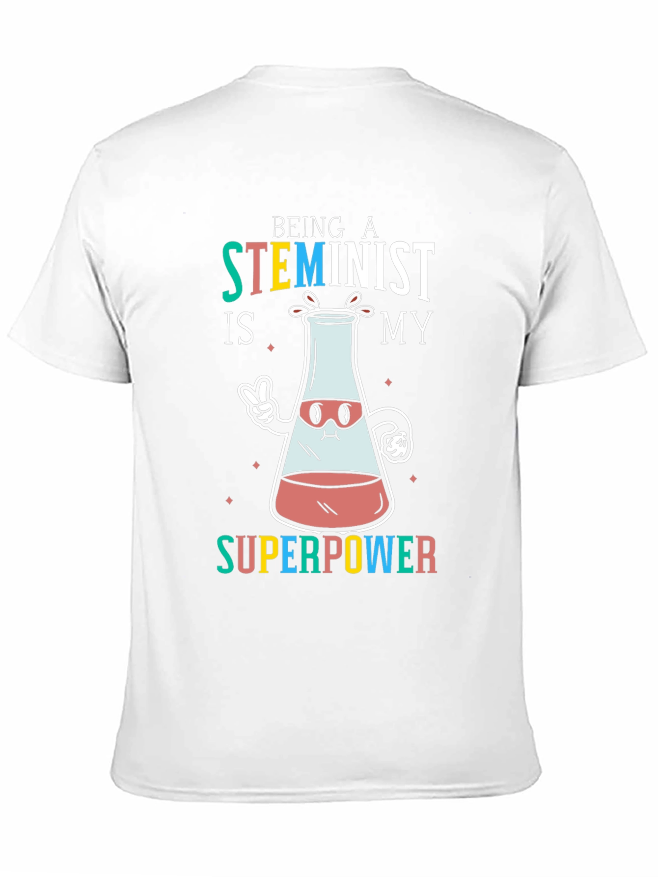 STEMinist Superpower T-Shirt