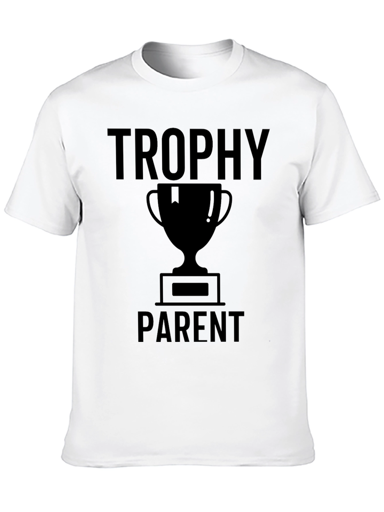Trophy Parent Graphic Tee - Novelty T-Shirt