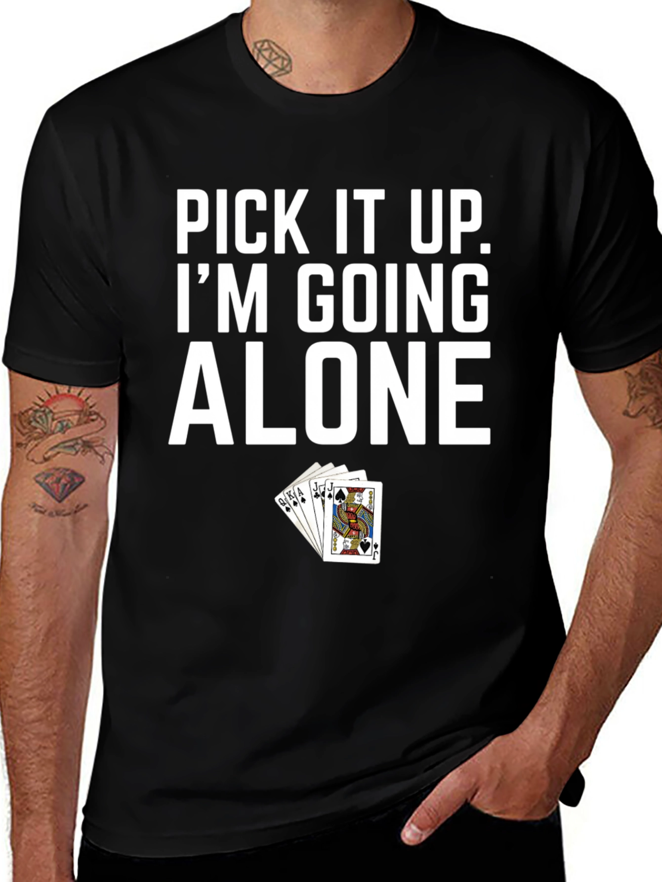 Pick It Up Im Going Alone T-Shirt