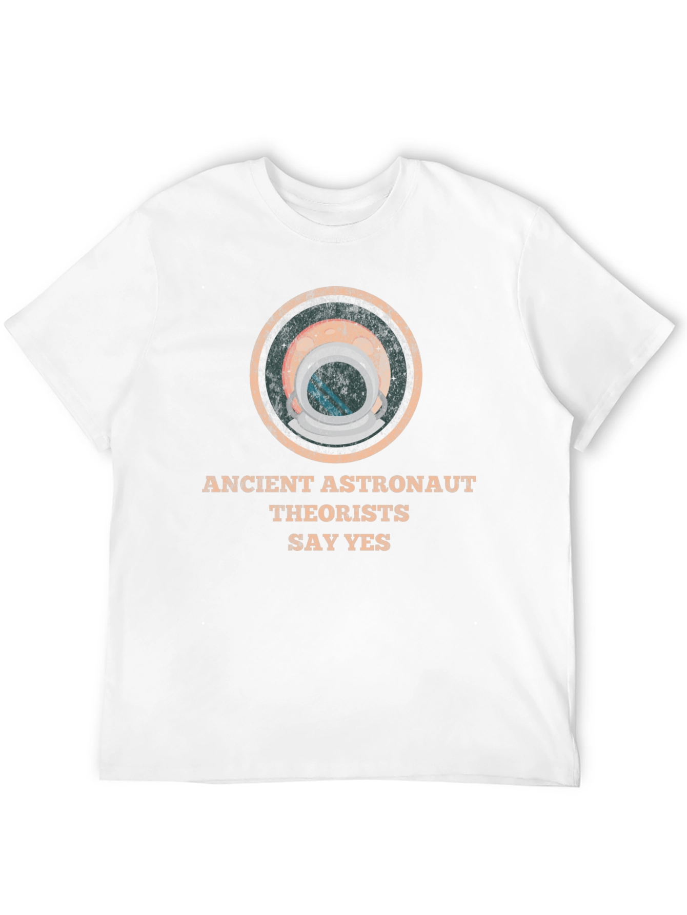 Ancient Astronaut Theorists Say Yes T-Shirt