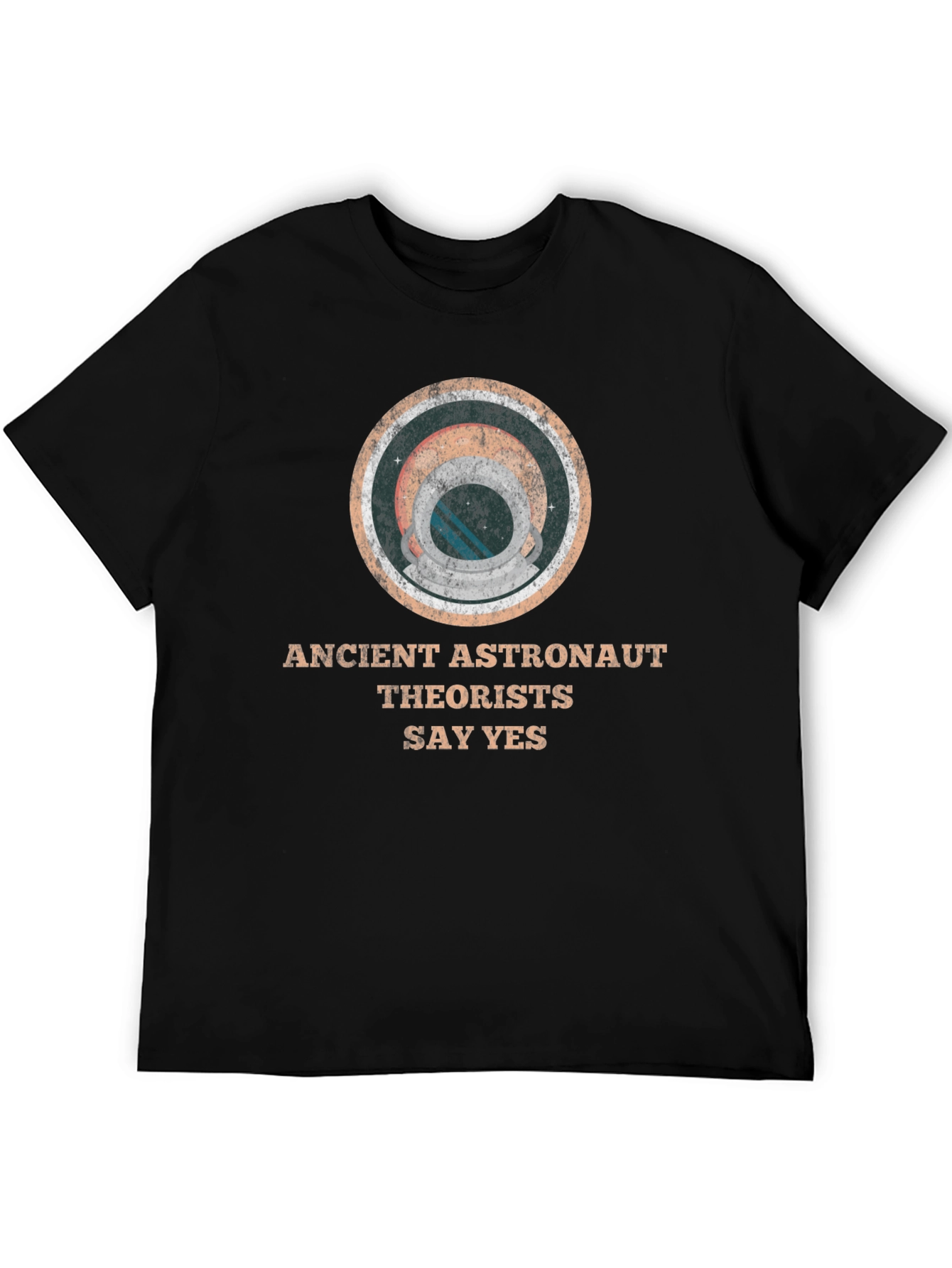 Ancient Astronaut Theorists Say Yes T-Shirt
