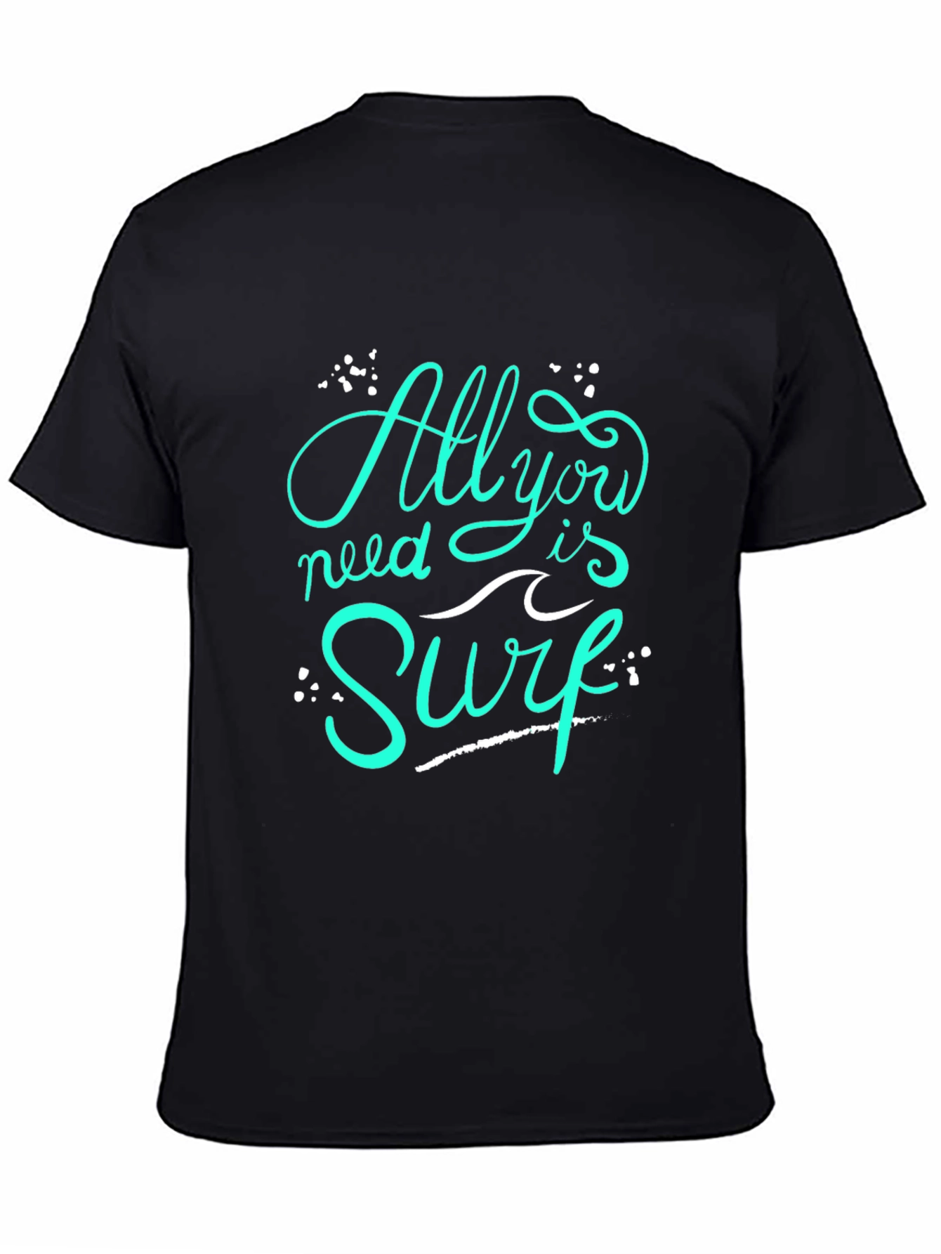 All You Need is Surf - Black T-Shirt