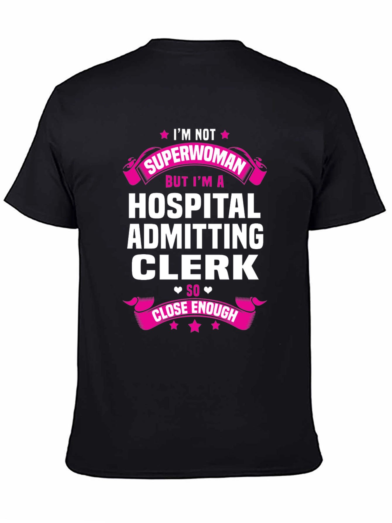 Hospital Admitting Clerk Superwoman T-Shirt