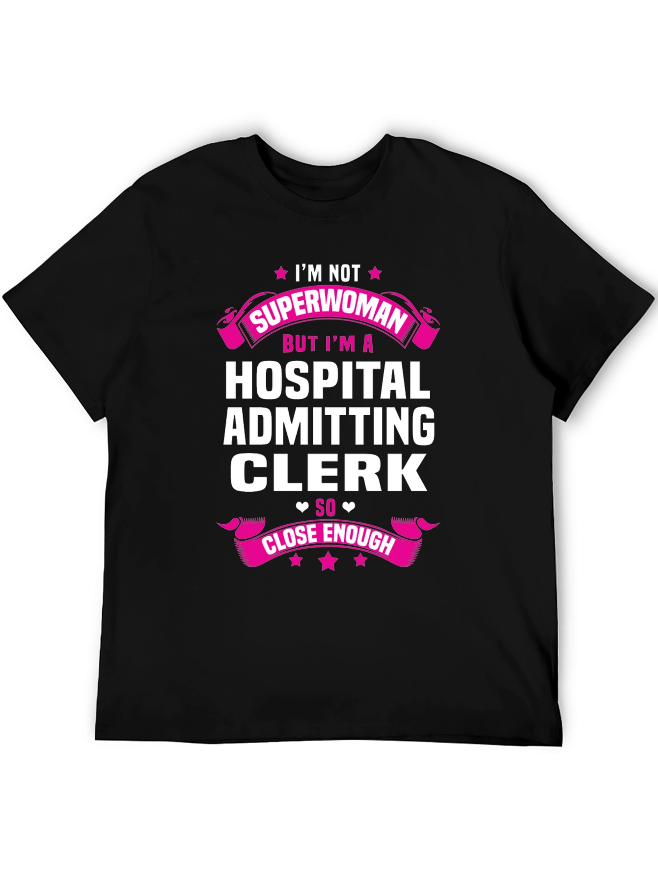 Hospital Admitting Clerk Superwoman T-Shirt