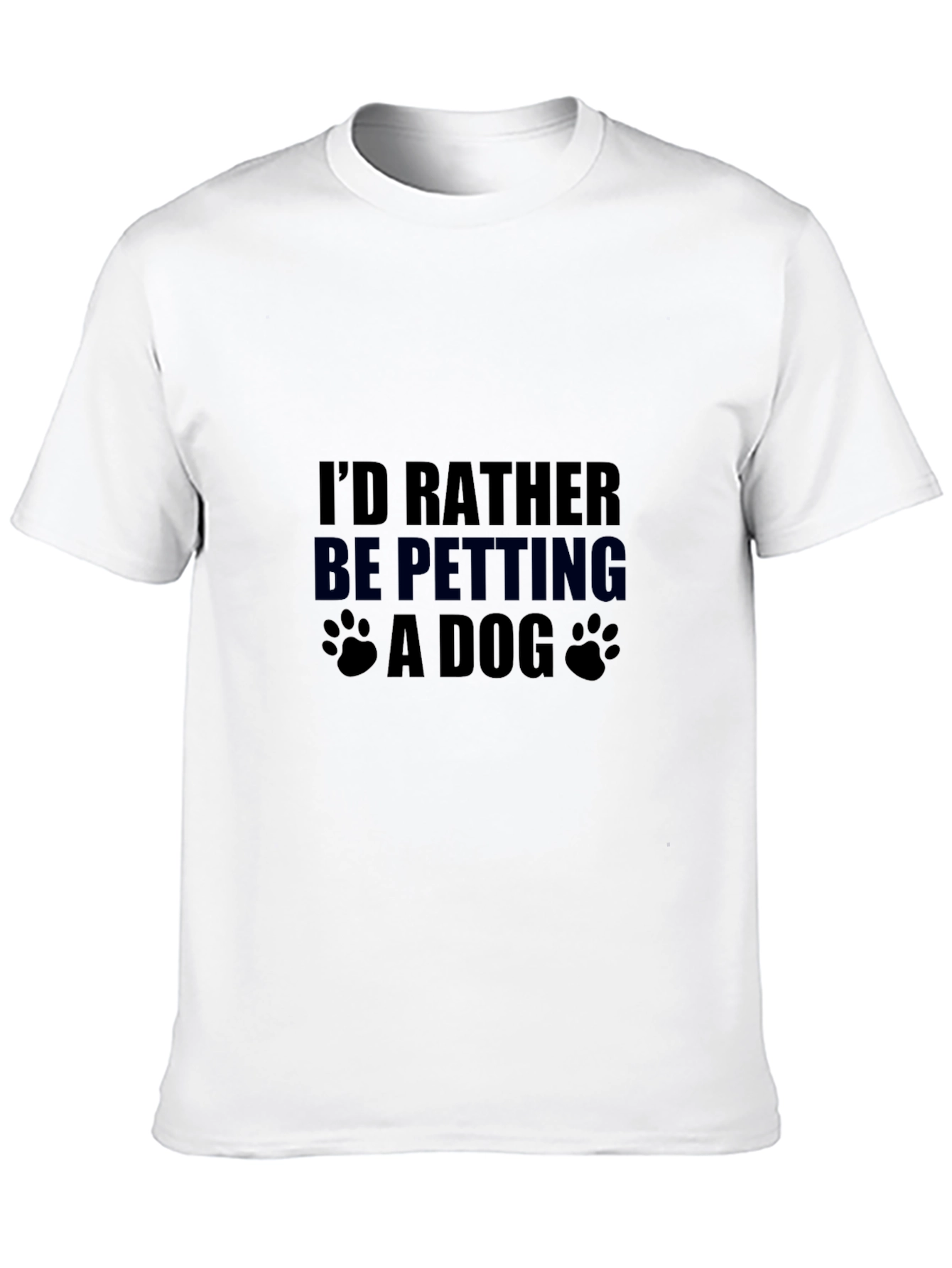 Id Rather Be Petting a Dog Graphic T-Shirt