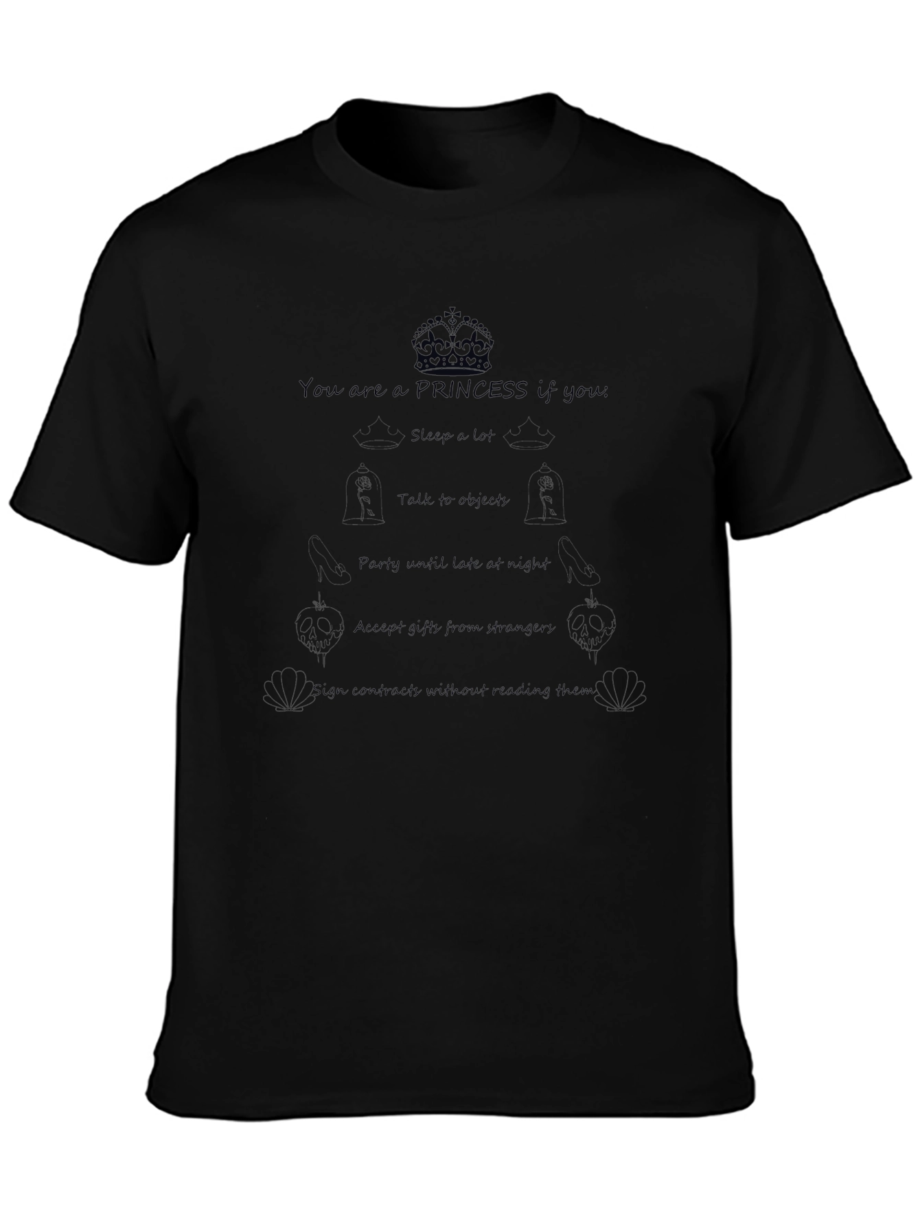 You Are a Princess T-Shirt - Black