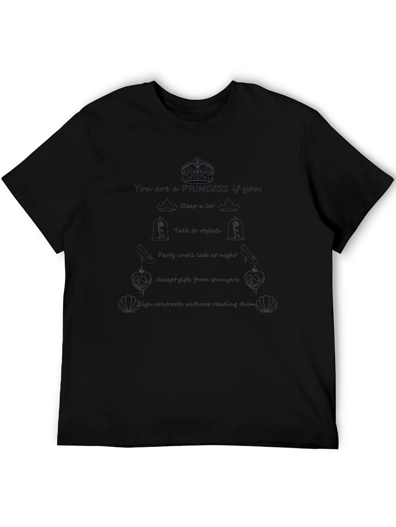 You Are a Princess T-Shirt - Black