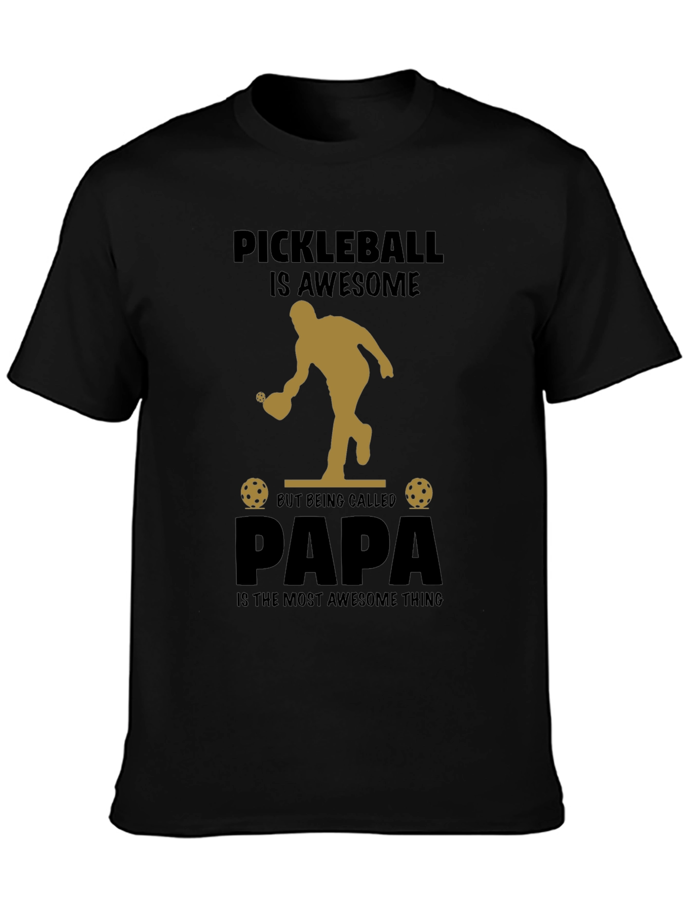 Pickleball Papa T-Shirt: Awesome Fathers Day Gift