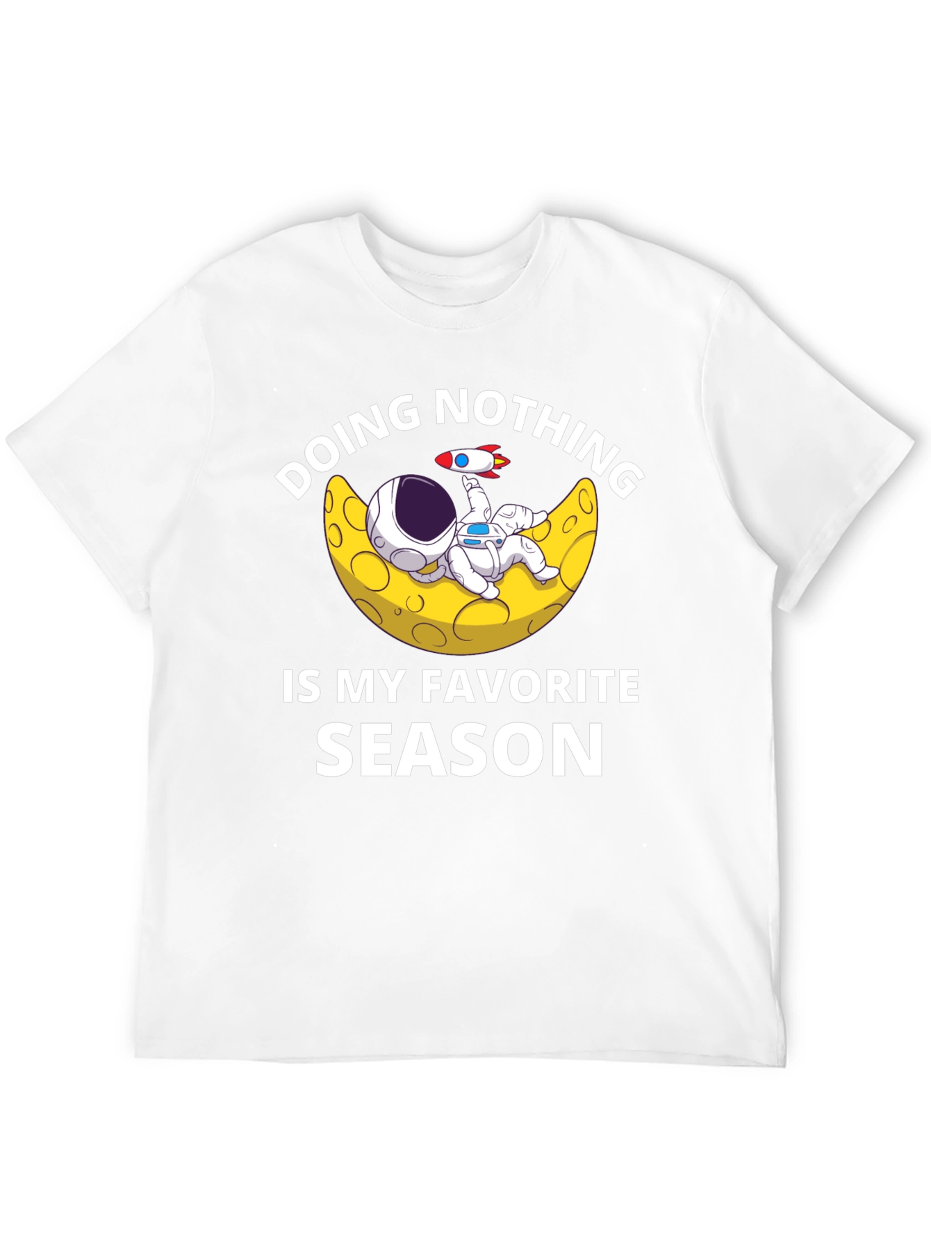 Doing Nothing is My Favorite Season T-Shirt