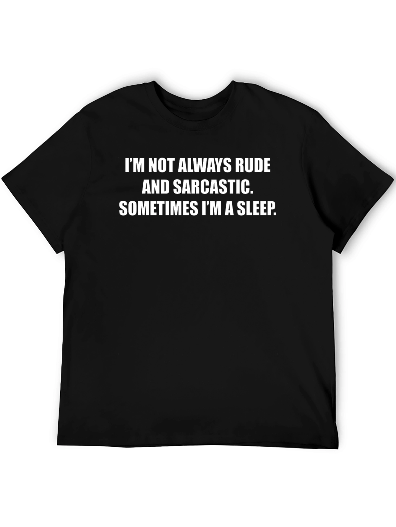 Funny Sarcastic Sleep T-Shirt
