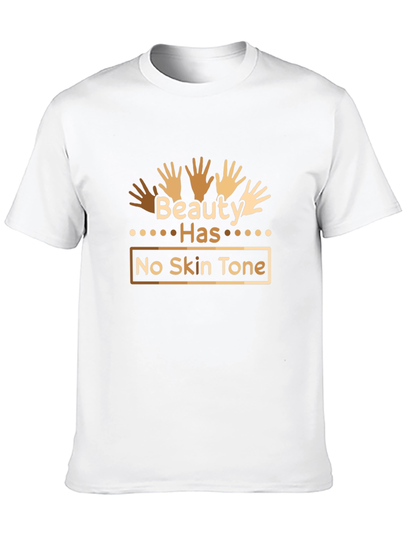 Beauty Has No Skin Tone Black T-Shirt