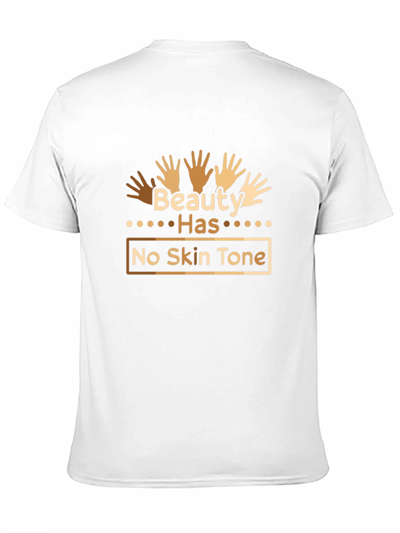 Beauty Has No Skin Tone Black T-Shirt