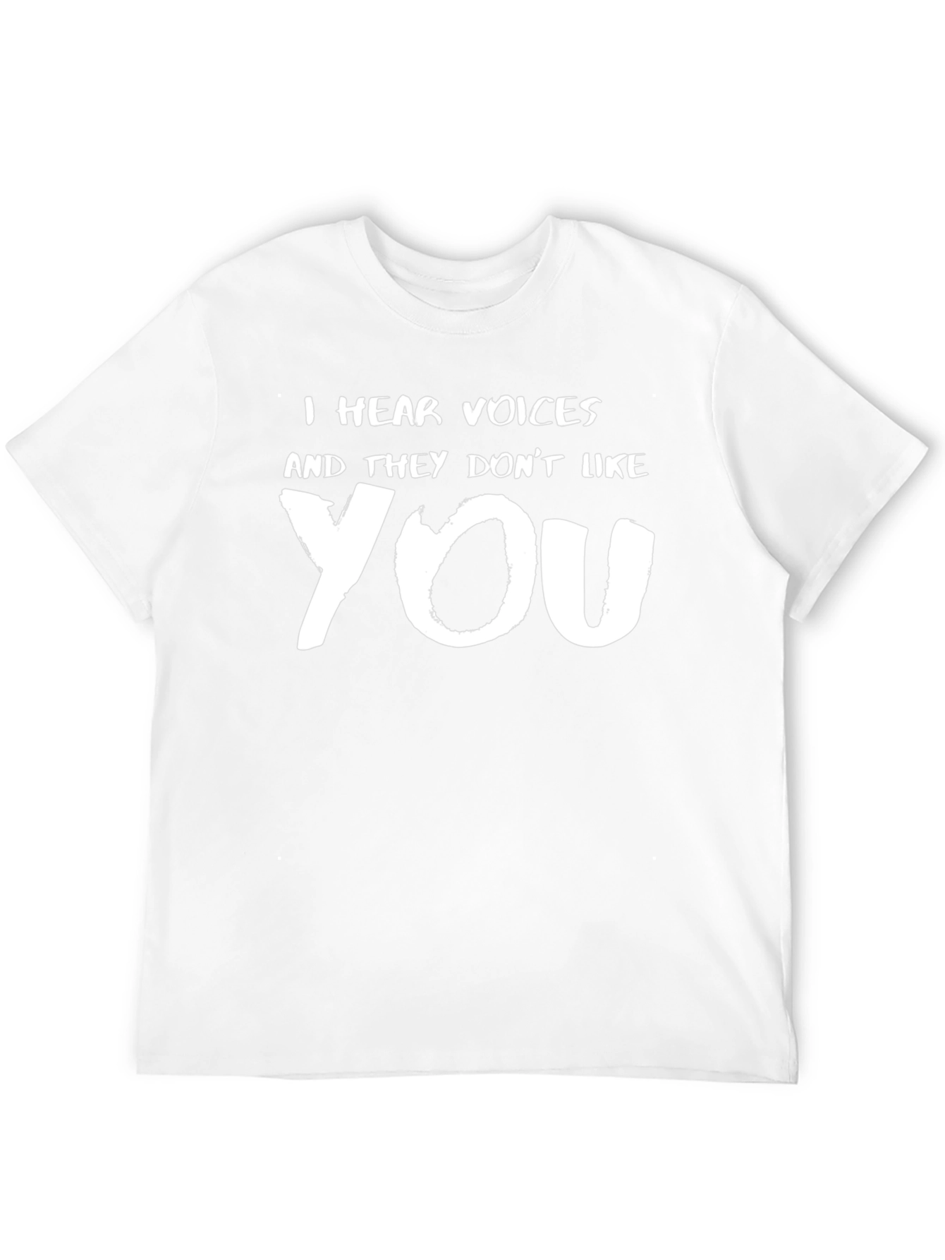 I Hear Voices Funny Graphic Tee