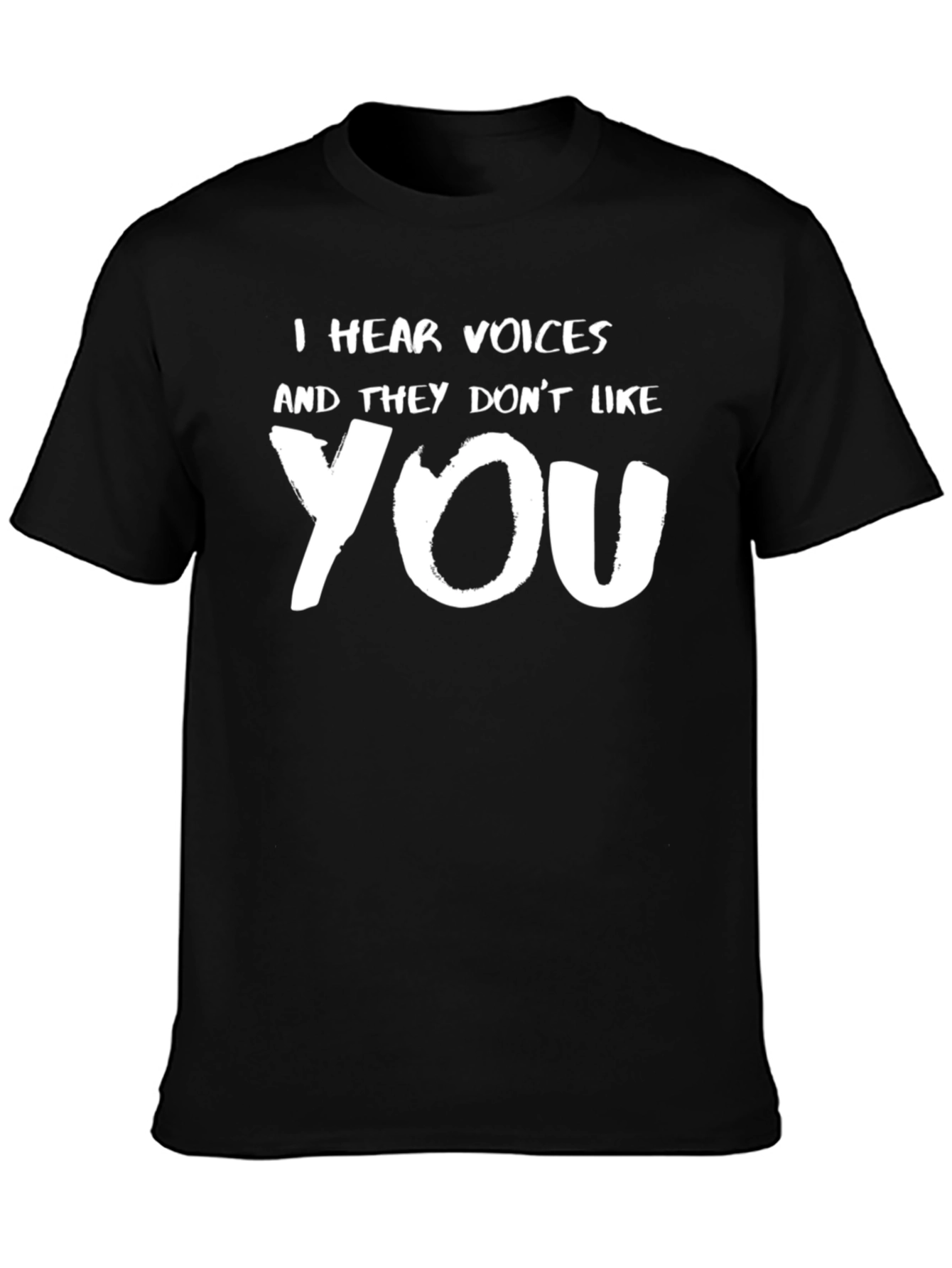 I Hear Voices Funny Graphic Tee