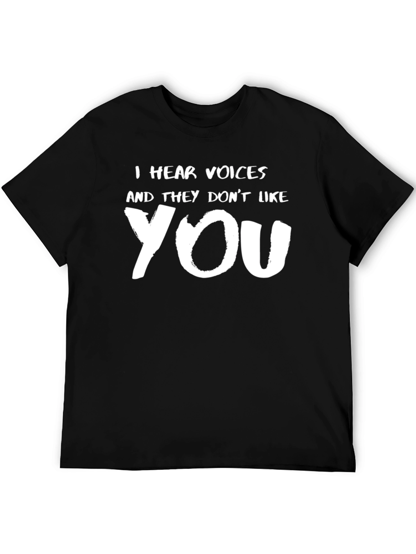 I Hear Voices Funny Graphic Tee