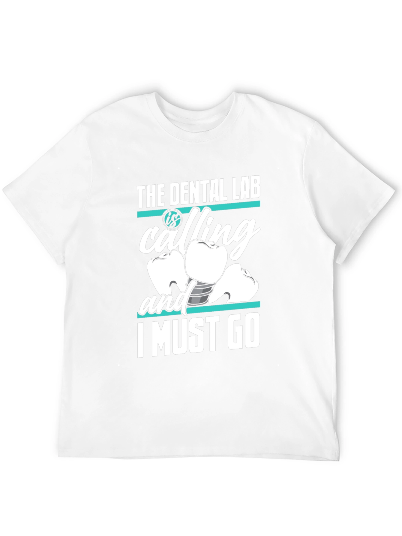 Dental Lab Calling T-Shirt - Dentist Humor Tee