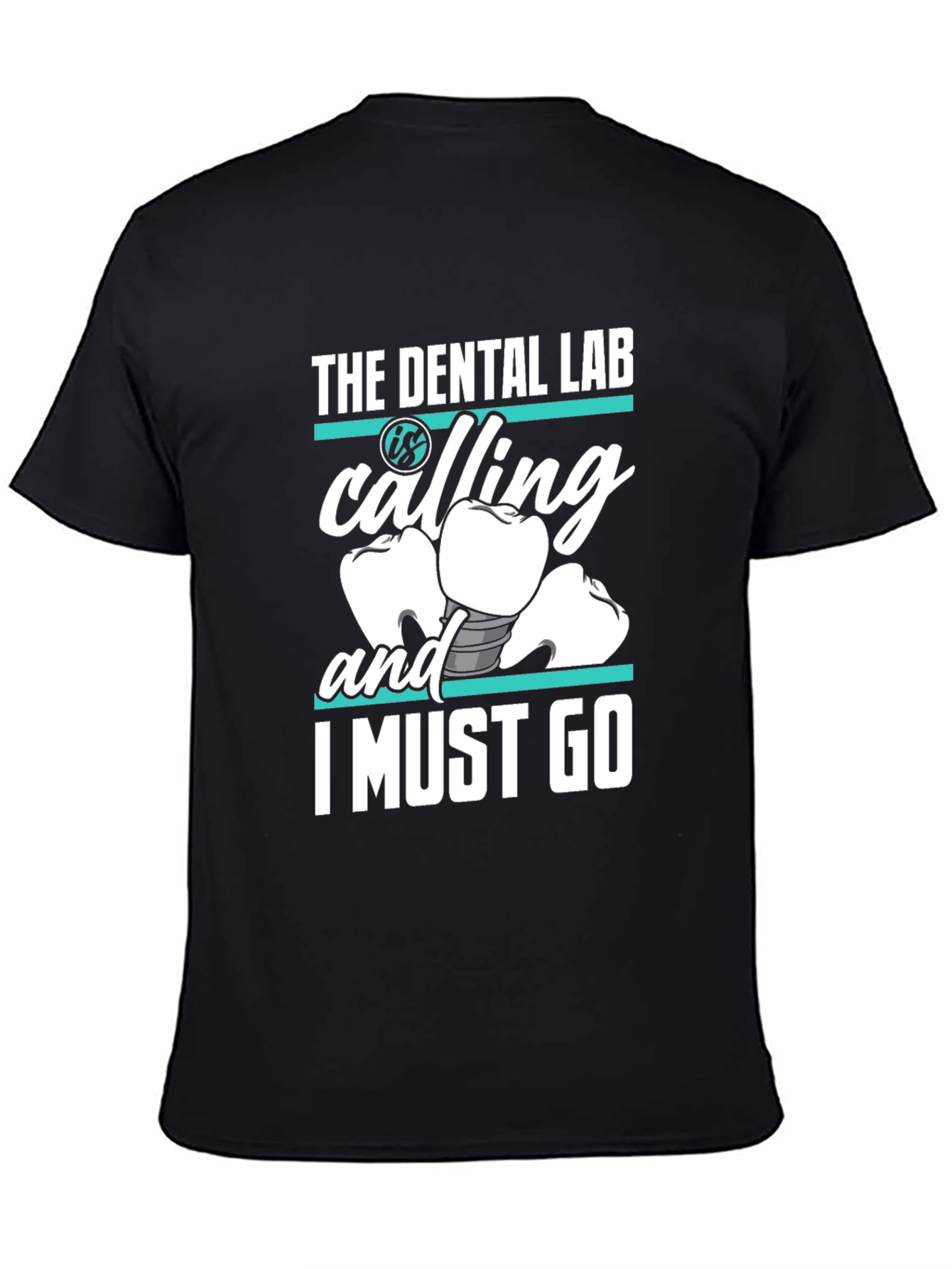 Dental Lab Calling T-Shirt - Dentist Humor Tee