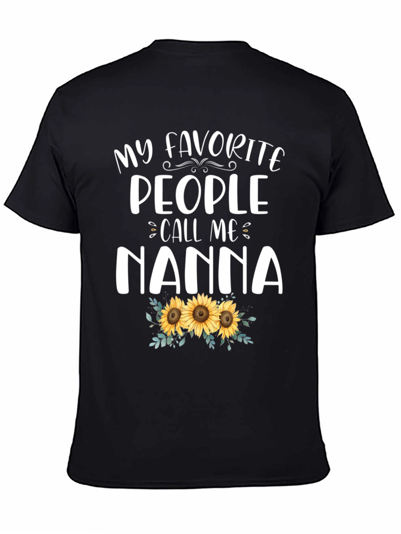 My Favorite People Call Me Nanna T-Shirt