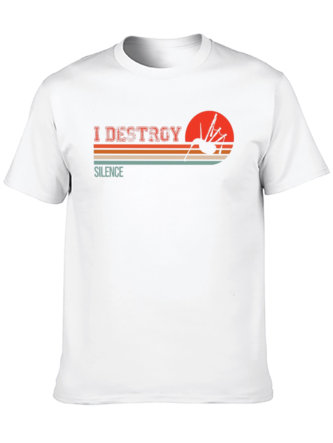 I Destroy Silence Bagpipe T-Shirt