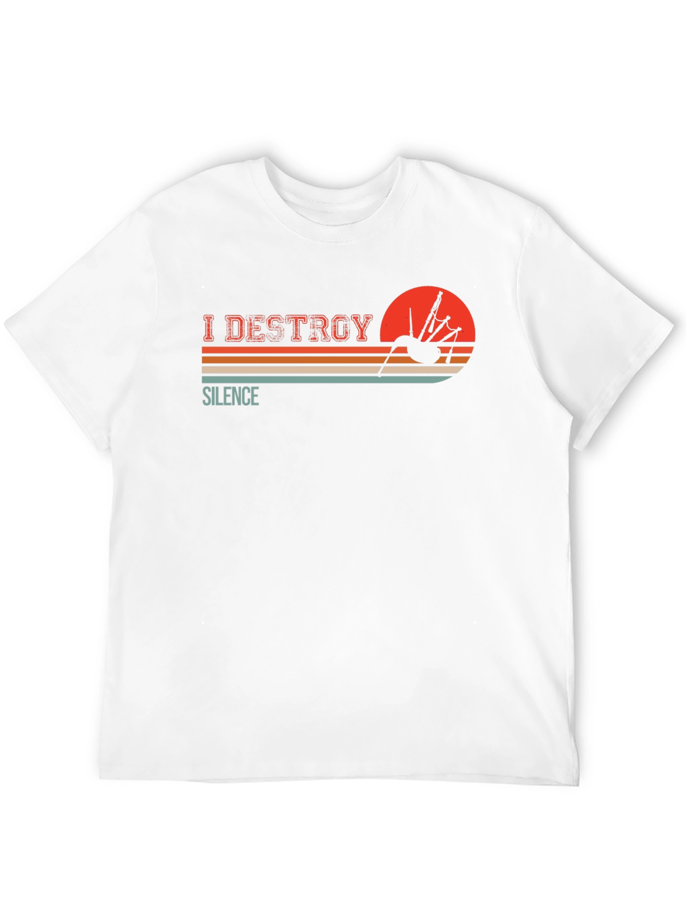 I Destroy Silence Bagpipe T-Shirt