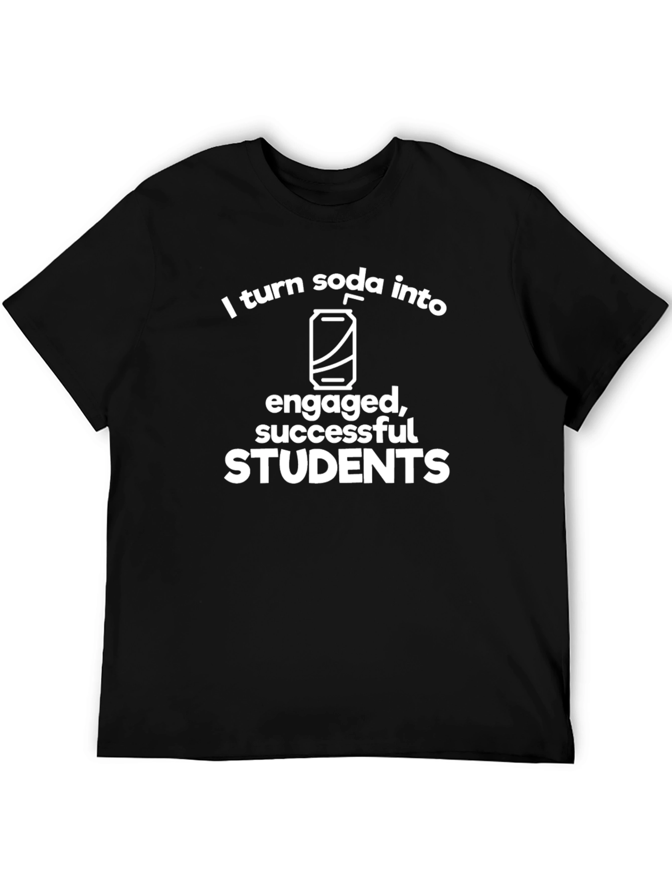Soda to Students T-Shirt - Teacher Appreciation Tee