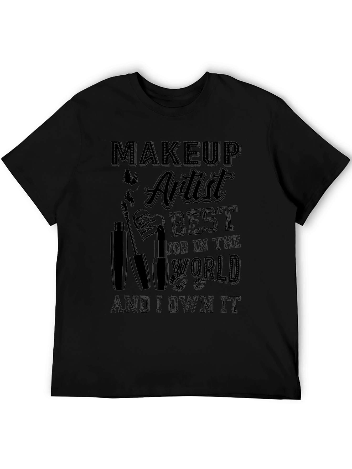 Makeup Artist Best Job T-Shirt