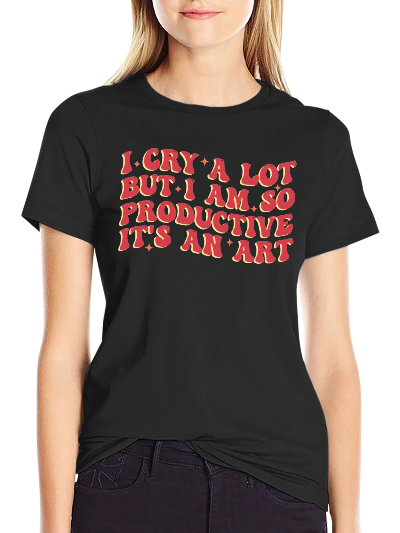 I Cry a Lot Funny T-Shirt