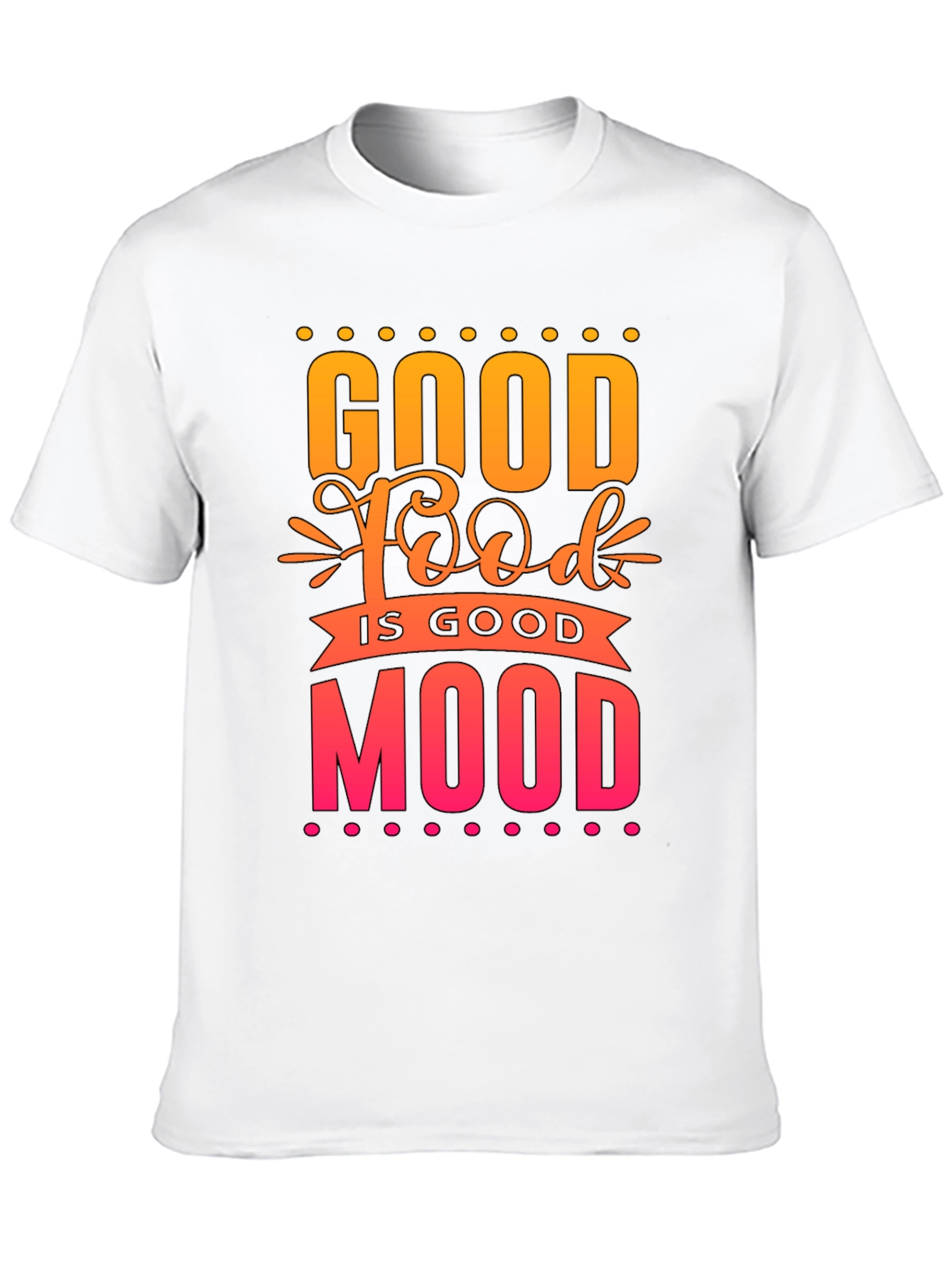 Good Food Good Mood Graphic Tee