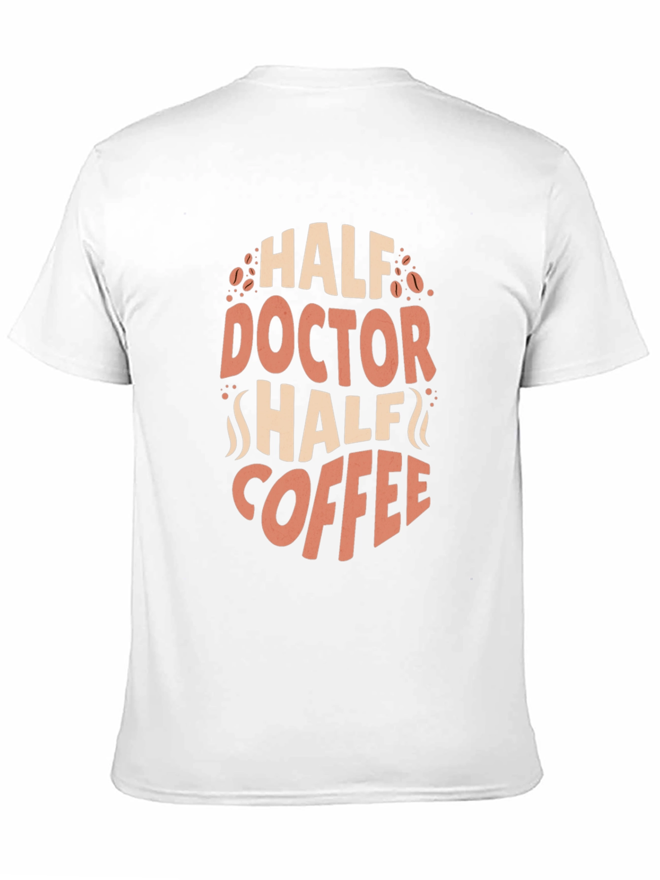 Half Doctor Half Coffee Graphic T-Shirt
