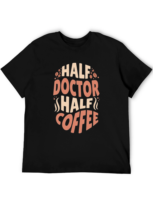 Half Doctor Half Coffee Graphic T-Shirt