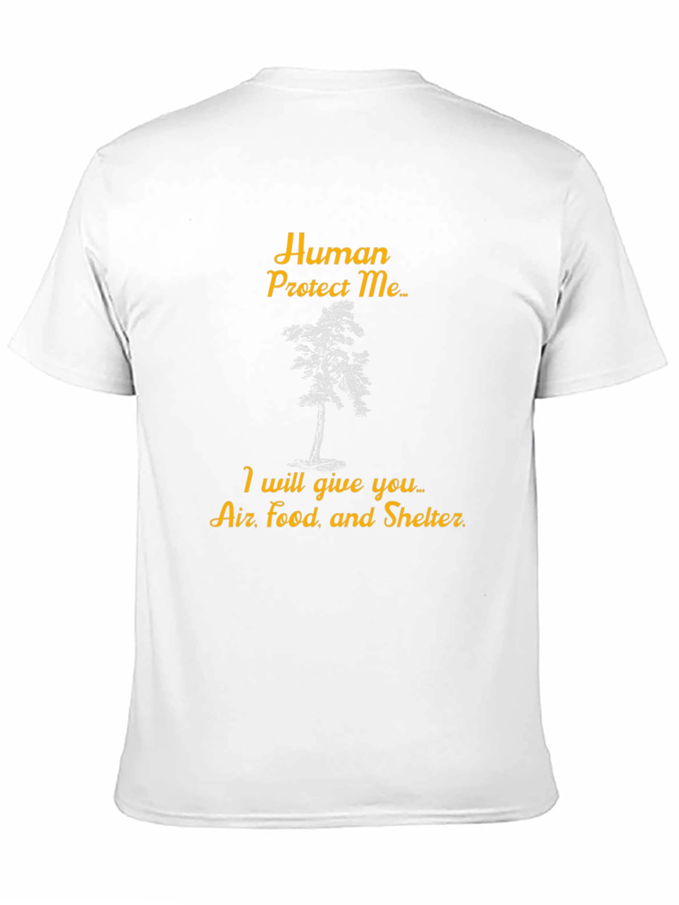 Human Protect Me Tree Graphic Tee - Earth Day