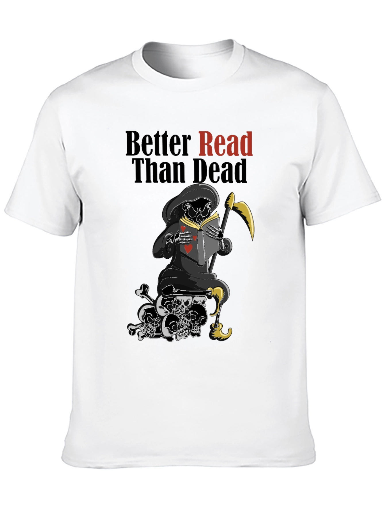 Better Read Than Dead Graphic T-Shirt