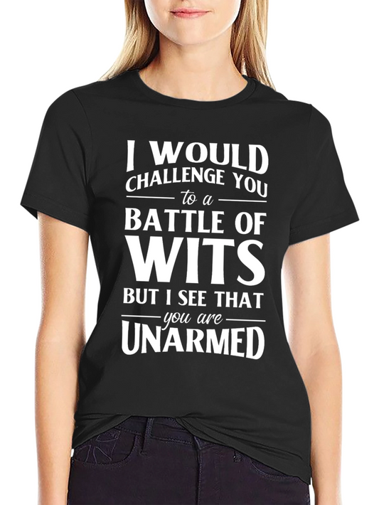 Funny Battle of Wits Graphic T-Shirt