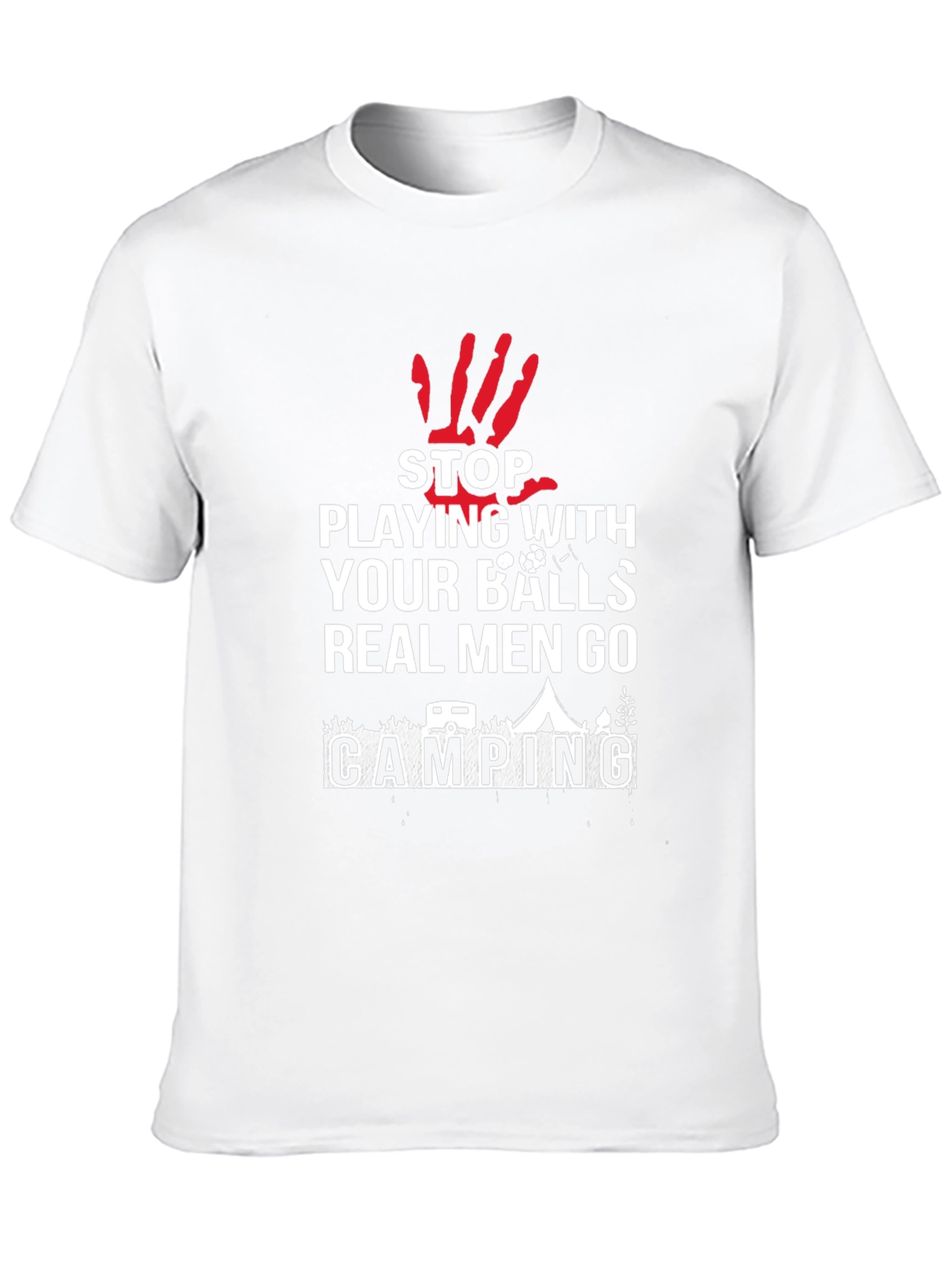 Funny Camping T-Shirt: Real Men Go Camping