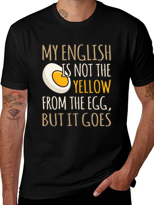 Funny English Egg Yolk Graphic Mens T-Shirt