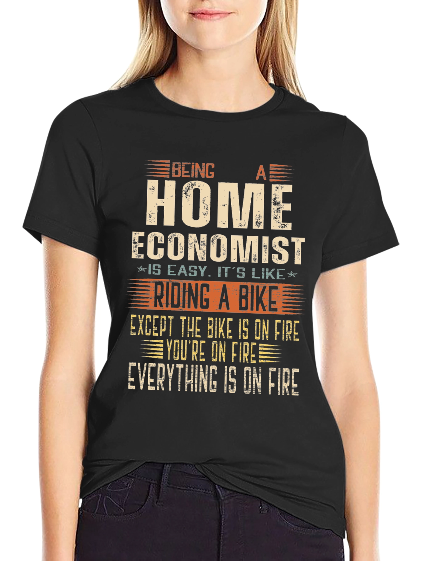 Home Economist On Fire T-Shirt