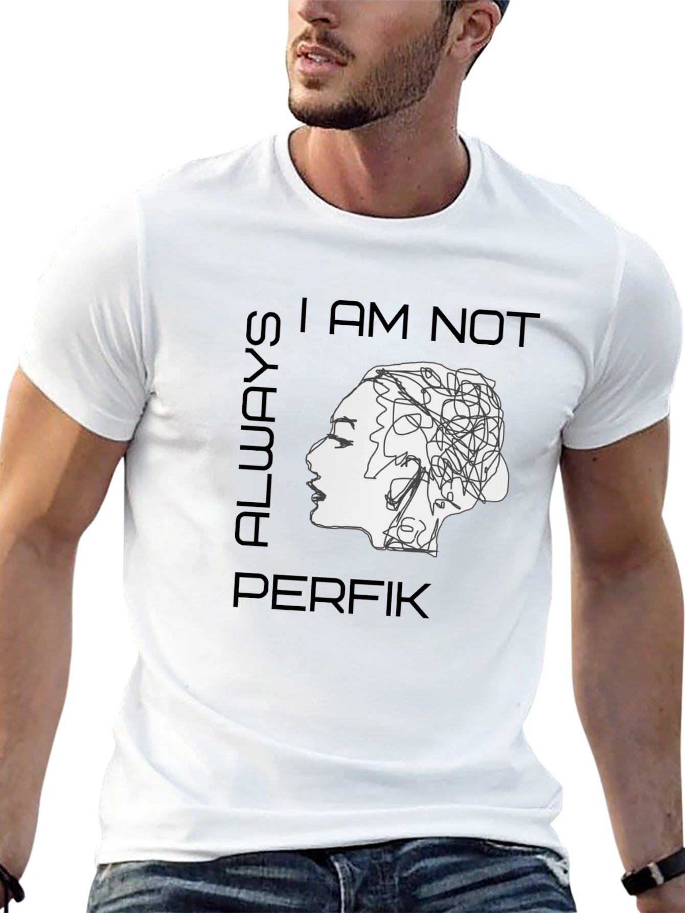 I am Not Always Perfik T-Shirt - Statement Tee