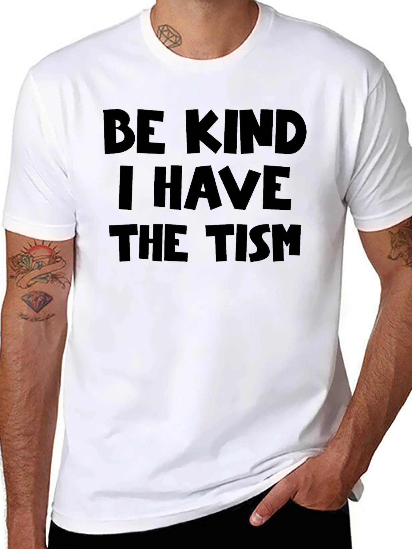 Be Kind I Have The Tism Graphic Tee