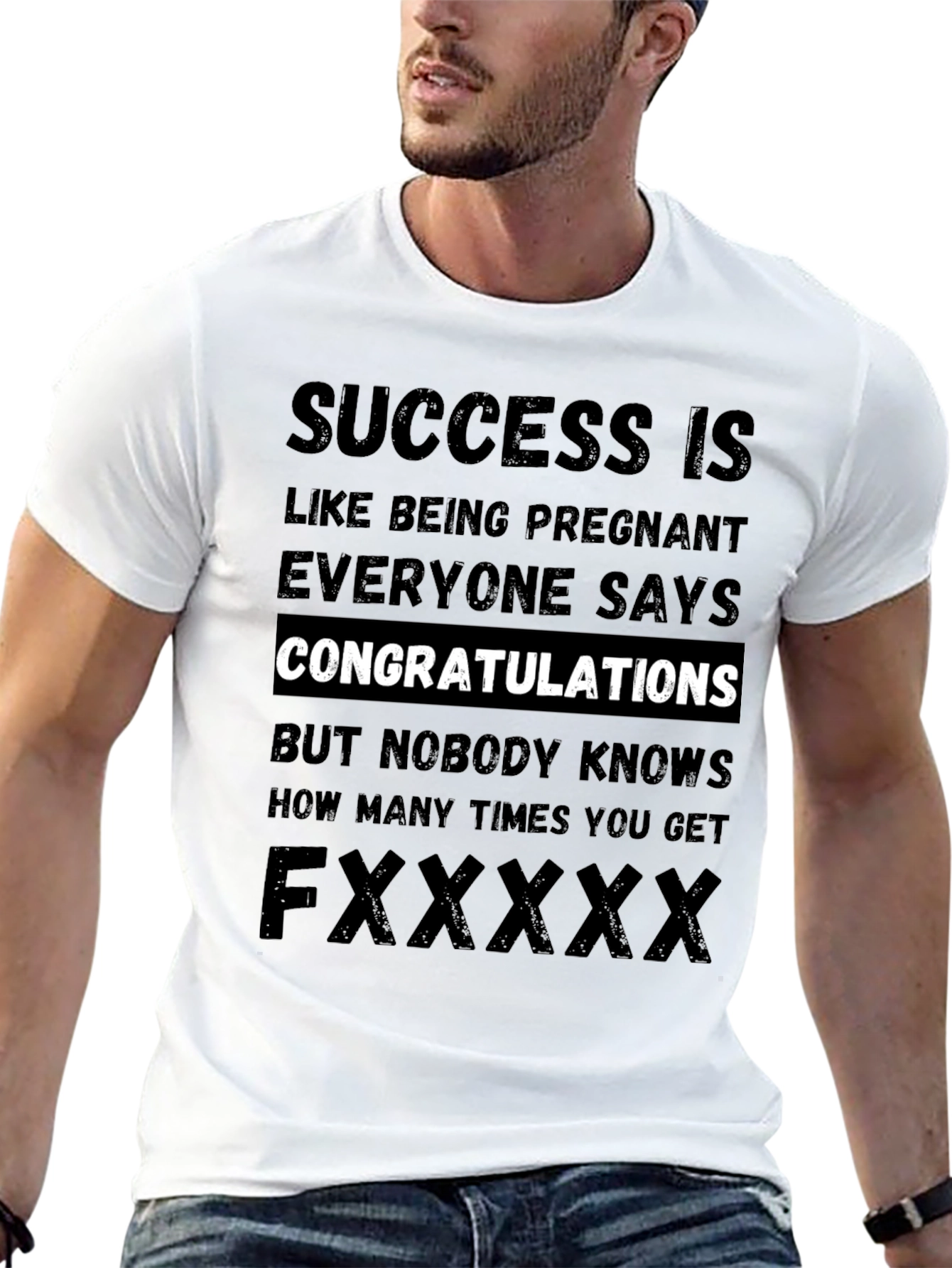 Success is Like Being Pregnant T-Shirt