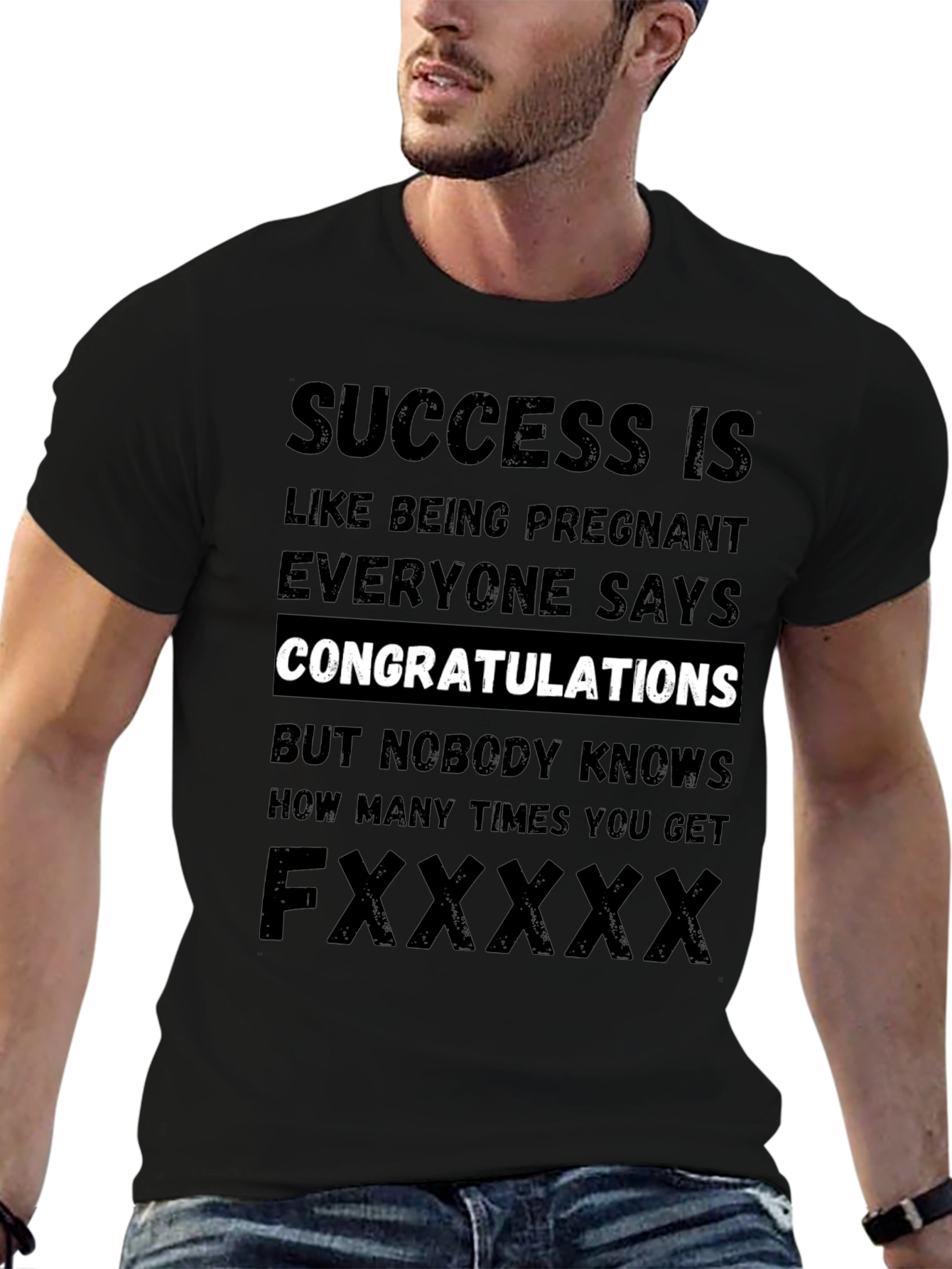 Success is Like Being Pregnant T-Shirt
