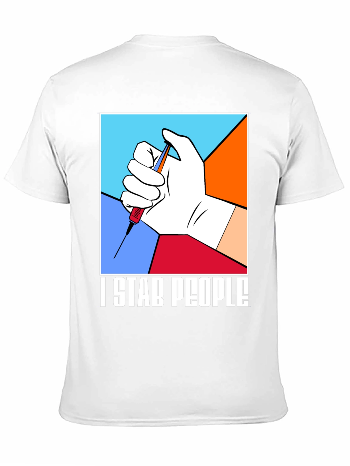 I Stab People T-Shirt - Funny Vaccine Tee