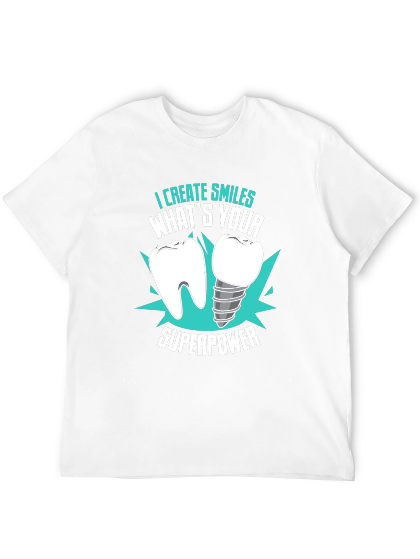Dental Superpower T-Shirt - Dentist Gift