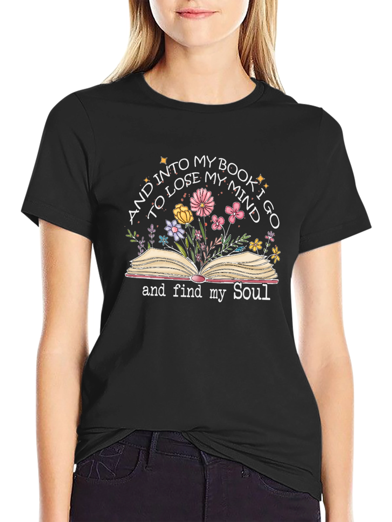 Book Lover T-Shirt: Lose My Mind Find My Soul
